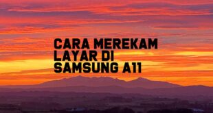 Cara Merekam Layar di Samsung A11