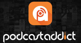 podcast addict adalah